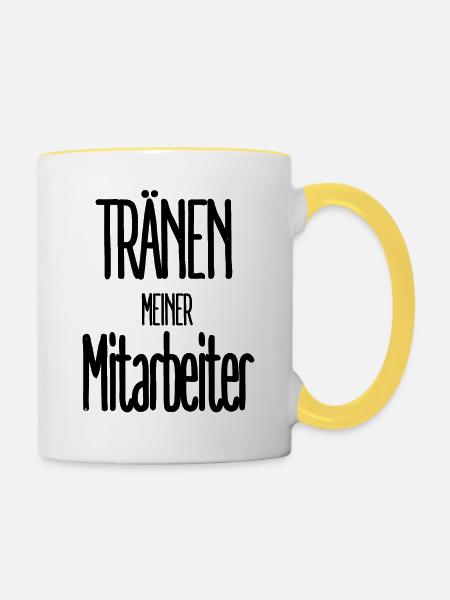 Tränen Meiner Mitarbeiter - Tasse zweifarbig - Weiß/Gelb