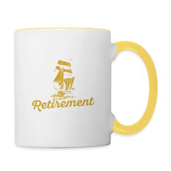 Ja, ich habe einen Ruhestandsplan Lustiger Segler - Tasse zweifarbig - Weiß/Gelb - Rechts