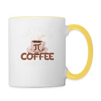 Tout ce dont j’ai besoin, c’est de café et de luxure Pi Day - Mug contrasté - blanc/jaune - Droite