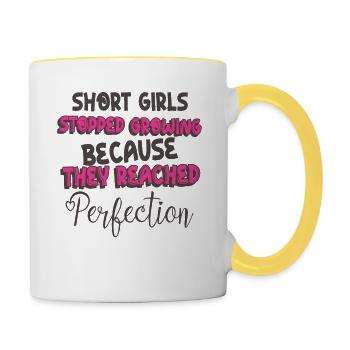 SHORT GIRLS STOPPED GROWING BECAUSE PERFECTION - Contrasting Mug - white/yellow - Right