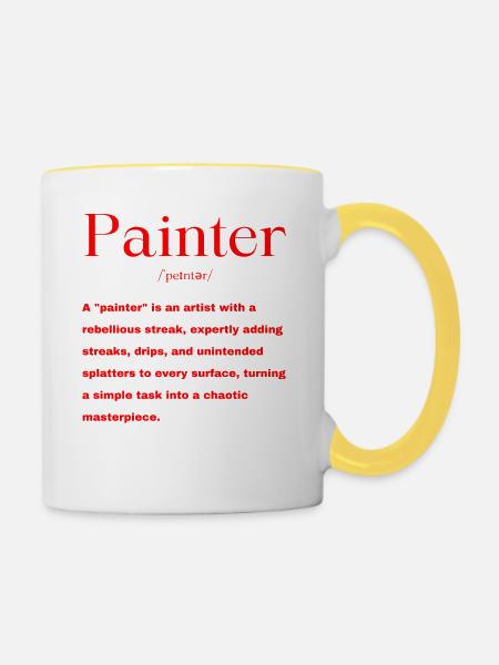 Maler Spruch - Tasse zweifarbig - Weiß/Gelb