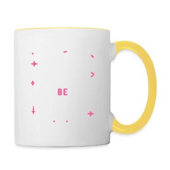 Mach dir keine Sorgen, sei pink! - Tasse zweifarbig - Weiß/Gelb - Rechts