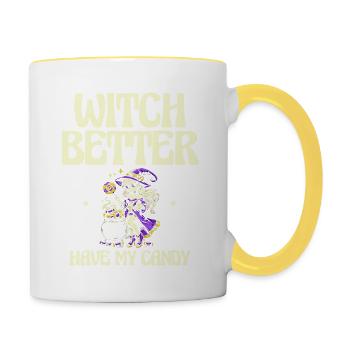Witch Better My Candy, Halloween Humor - Contrasting Mug - white/yellow - Right