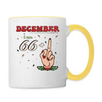 Im Dezember geboren - ich bin 66 + Mittelfinger für - Tasse zweifarbig - Weiß/Gelb - Rechts
