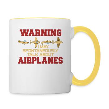 Warning: I'm talking about airplanes on the spur of the moment - Contrasting Mug - white/yellow - Right