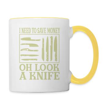 I Need To Save Money Oh Look A Knife Humorous - Contrasting Mug - white/yellow - Right