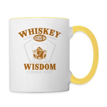 Whiskey Geht Rein Weisheit Kommt Raus - Tasse zweifarbig - Weiß/Gelb - Rechts