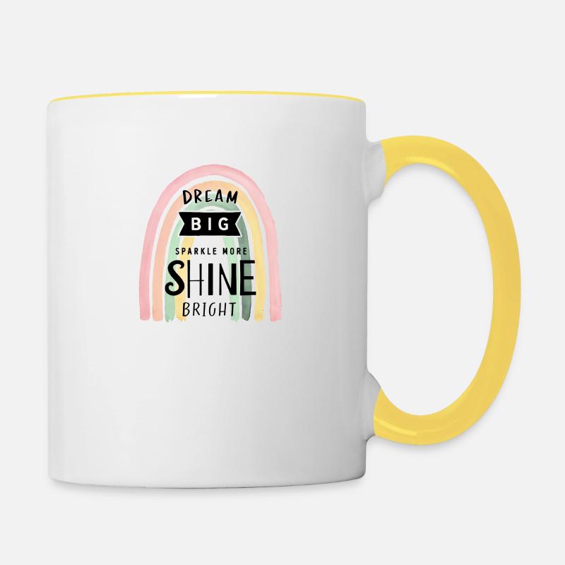Dream Big, Sparkle More, Shine Bright: - Contrasting Mug - white/yellow