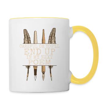 Be careful or you'll end up in my neighbor - Contrasting Mug - white/yellow - Right