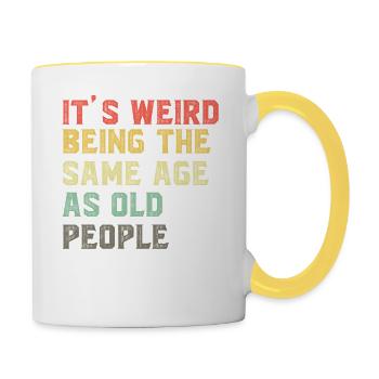 C’est bizarre d’avoir-le-même-âge-que-les-vieux-Ret - Mug contrasté - blanc/jaune - Droite