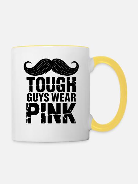 Tough Guys Wear Pink - Tasse zweifarbig - Weiß/Gelb