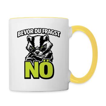 Bevor du fragst Nö mit Dachs im Cool-Style - Tasse zweifarbig - Weiß/Gelb - Rechts