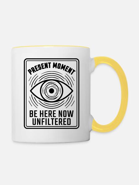 Auge Achtsamkeit Present Moment - Tasse zweifarbig - Weiß/Gelb