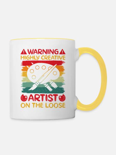 Artist Painter Graphic Warning Highly Creative - Tasse zweifarbig - Weiß/Gelb