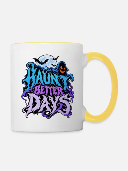 Haunt Better Days - Tasse zweifarbig - Weiß/Gelb