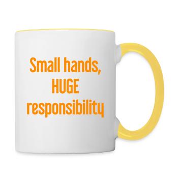 Small Hands, Huge Responsibility Parent Saying - Contrasting Mug - white/yellow - Right
