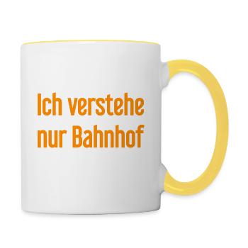 Ich verstehe nur Bahnhof - Tasse zweifarbig - Weiß/Gelb - Rechts