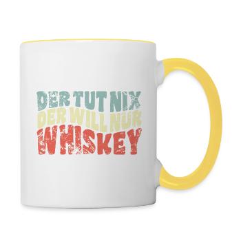 Der tut nix, der will nur Whiskey Genießer Spruch - Tasse zweifarbig - Weiß/Gelb - Rechts