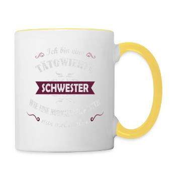 Ich bin eine Tätowierte Schwester viel cooler - Tasse zweifarbig - Weiß/Gelb - Rechts