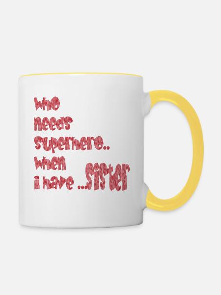 Sister - Tasse zweifarbig - Weiß/Gelb