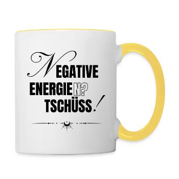 Negative Energien? Tschüss! - Tasse zweifarbig - Weiß/Gelb - Rechts