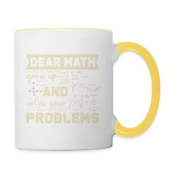 Mathe - werd erwachsen und lös deine Probleme! - Tasse zweifarbig - Weiß/Gelb - Rechts