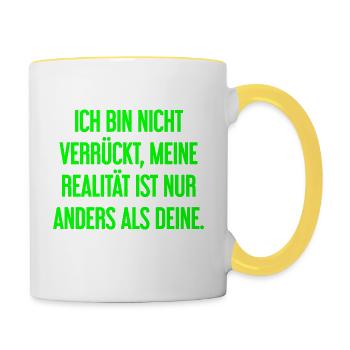 I'm not crazy – my reality is different - Contrasting Mug - white/yellow - Right