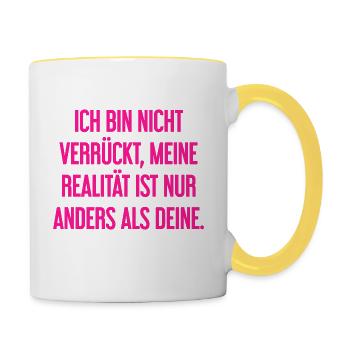 I'm not crazy – my reality is different - Contrasting Mug - white/yellow - Right