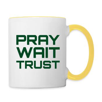 Pray Wait Trust - Tasse zweifarbig - Weiß/Gelb - Rechts