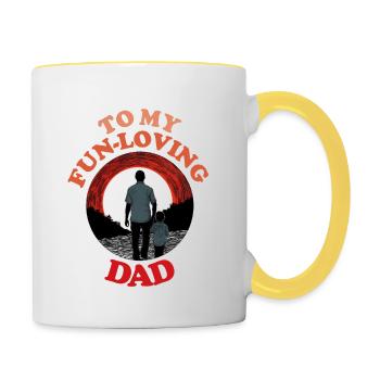 To My Fun-loving Dad , Happy Fathers Day - Contrasting Mug - white/yellow - Right