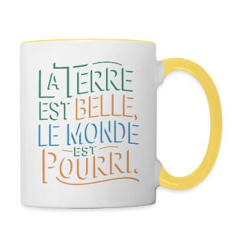 La Terre est belle, le monde est pourri - Mug contrasté - blanc/jaune - Droite