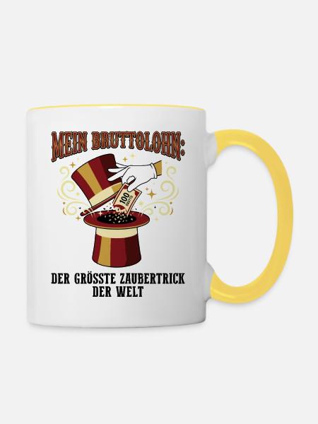 Mein Bruttolohn Zaubertrick - Tasse zweifarbig - Weiß/Gelb