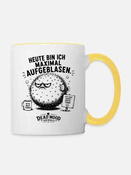 Heute bin ich maximal aufgeblasen - Tasse zweifarbig - Weiß/Gelb
