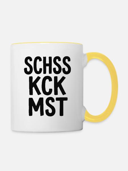 Schss Kck Mst – Fluch-Spruch Statement - Tasse zweifarbig - Weiß/Gelb