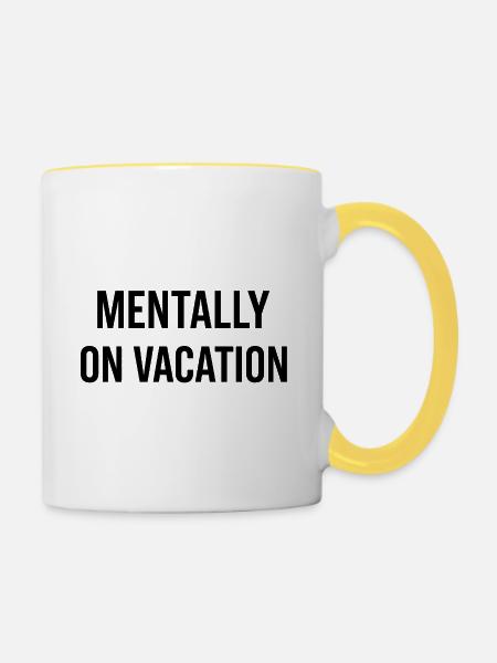 Mental am Strand - Tasse zweifarbig - Weiß/Gelb