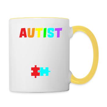 Autist Autismus Spruch süß Asperger Geschenkidee - Tasse zweifarbig - Weiß/Gelb - Rechts
