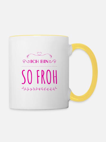 ich bin so glücklich - Tasse zweifarbig - Weiß/Gelb