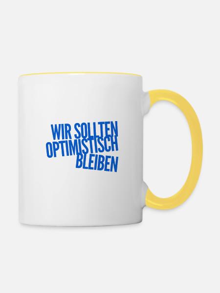 Optimismus geht immer - Tasse zweifarbig - Weiß/Gelb