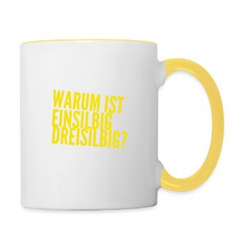 warum ist das so? - Tasse zweifarbig - Weiß/Gelb - Rechts