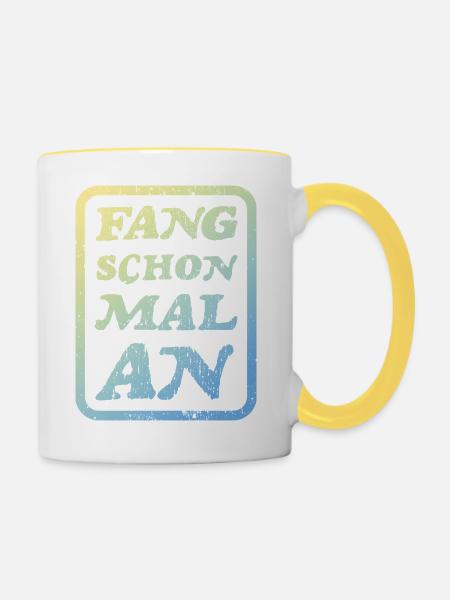 Lustige Sprüche. Fang schon mal an - Tasse zweifarbig - Weiß/Gelb