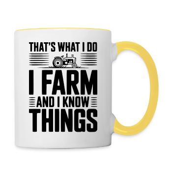 Das ist es, was ich tue, ich farme und ich weiß Dinge - Tasse zweifarbig - Weiß/Gelb - Rechts