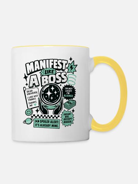 Manifest Like A Motivation Spruch - Tasse zweifarbig - Weiß/Gelb