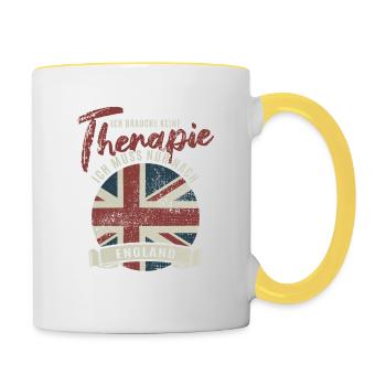Ich brauche keine Therapie ich muss nach England - Tasse zweifarbig - Weiß/Gelb - Rechts
