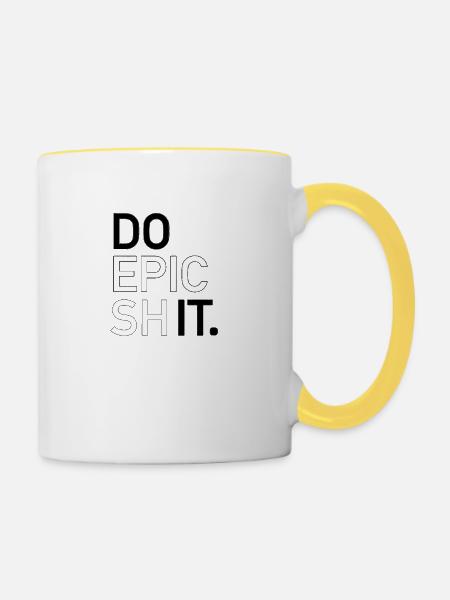 DO EPIC SHIT - Tasse zweifarbig - Weiß/Gelb