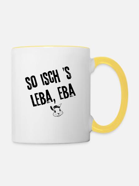 Eifach Leba | Redewendung - Tasse zweifarbig - Weiß/Gelb