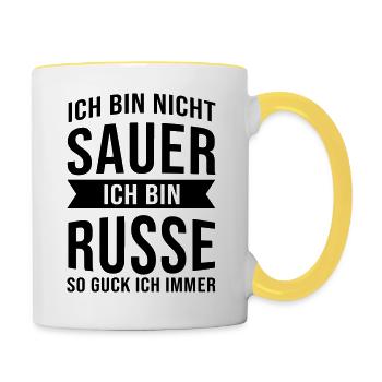 Ich Bin Nicht Sauer Ich Bin Russe Russland Russin - Tasse zweifarbig - Weiß/Gelb - Rechts