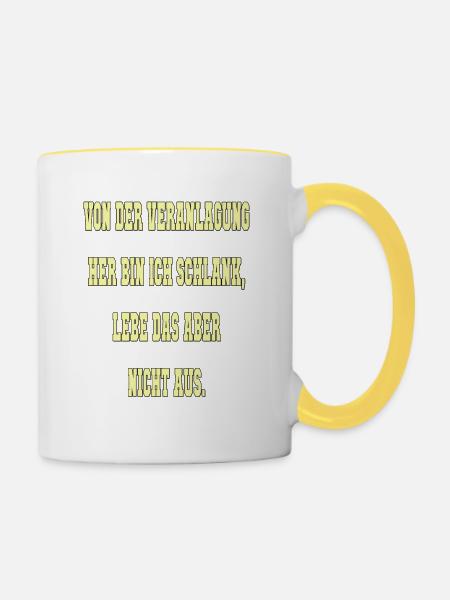 Spruch Schlank - Tasse zweifarbig - Weiß/Gelb