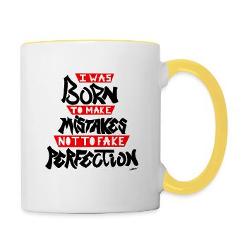 Ich wurde geboren, um Fehler zu machen, nicht um Perfektion vorzutäuschen - Tasse zweifarbig - Weiß/Gelb - Rechts