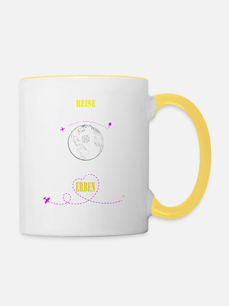 Reise vor dem Sterben sonst reisen deine Erben - Tasse zweifarbig - Weiß/Gelb