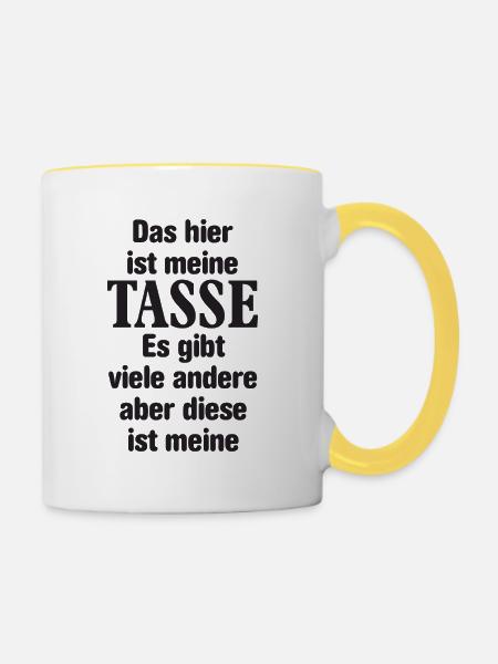 Tasse mit Spruch - Tasse zweifarbig - Weiß/Gelb